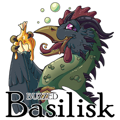 Buzzed Basilisk