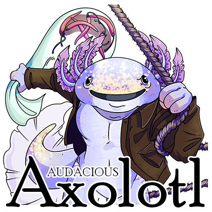 Audacious Axolotl